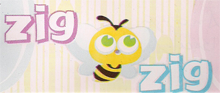 Zig Zig