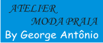 Atelier Moda Praia By George Antônio
