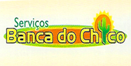 Serviços Banca Do Chico