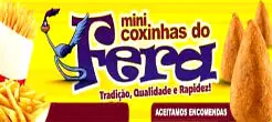 MINE COXINHA DO FERA