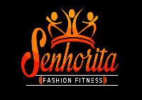 SENHORITA FASHION FITNESS