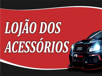 LOJÃO DOS ACESSÓRIOS