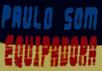 PAULO SOM EQUIPADORA